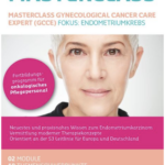 Masterclass „Gynecological Cancer Care Expert“ (GCCE) 2023 mit Fokus Endometriumkrebs